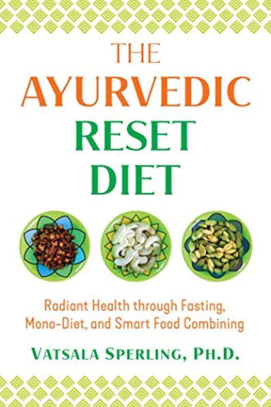 

The Ayurvedic Reset Diet by Paul Collier-Paperback