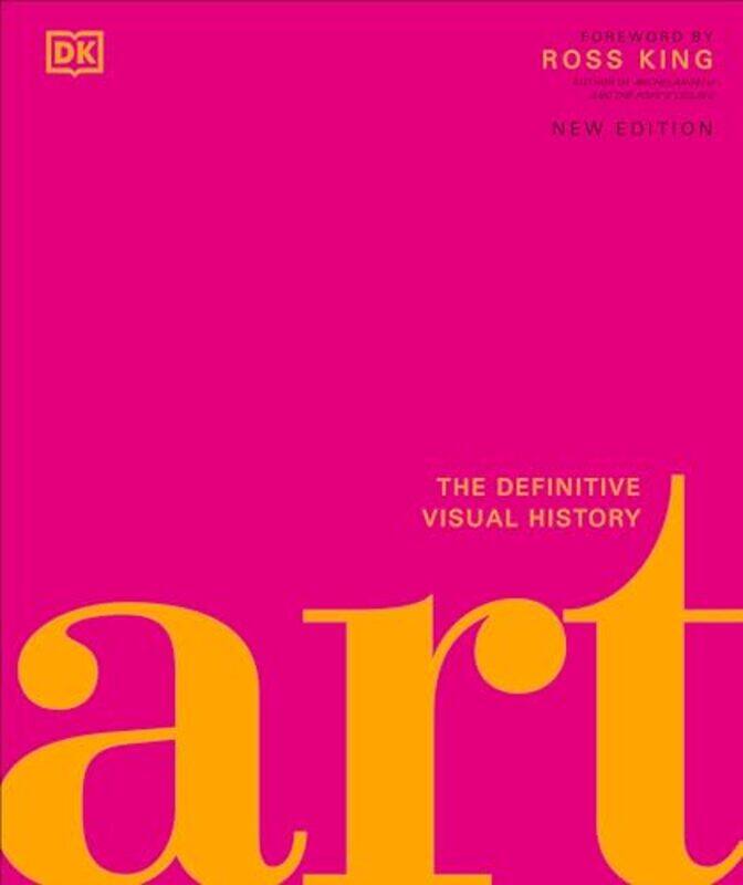 

Art The Definitive Visual Guide by Dixon, Andrew Graham - King, Ross Hardcover