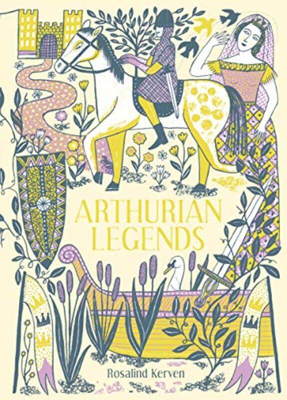 

Arthurian Legends by Rosalind Kerven-Hardcover