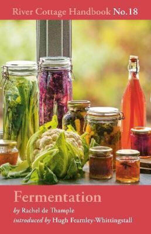 

Fermentation: River Cottage Handbook No.18.Hardcover,By :Thample, Rachel de