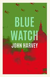 Blue Watch by John Harvey-Paperback