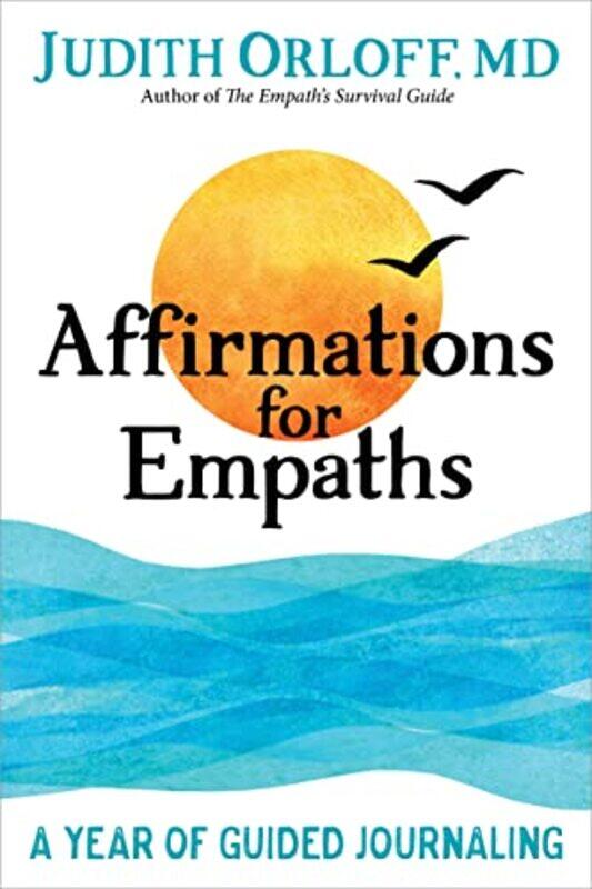 

Affirmations for Empaths by Judith Orloff-Paperback