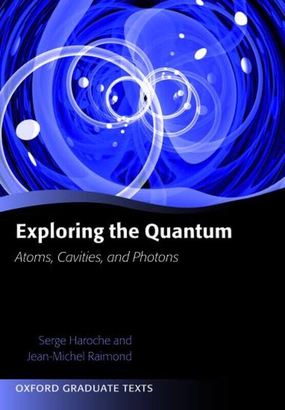 

Exploring the Quantum by Doug HugginsChristian Schaller-Paperback