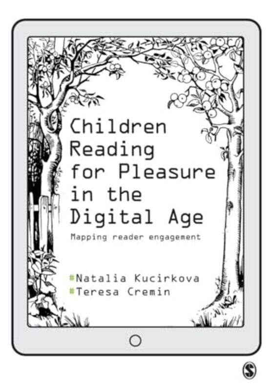 

Children Reading For Pleasure In The Digital Age Mapping Reader Engagement by Kucirkova, Natalia - Cremin, Teresa-Paperback