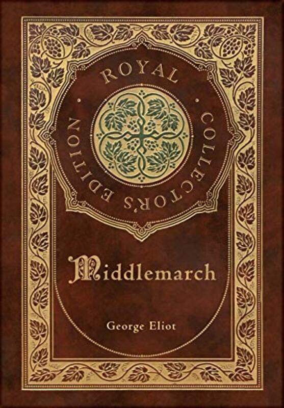 

Middlemarch Royal Collectors Edition Case Laminate Hardcover with Jacket by George Eliot-Hardcover
