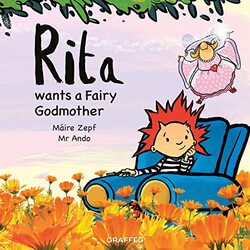 Rita Wants a Fairy Godmother by Maire ZepfMr Ando-Paperback