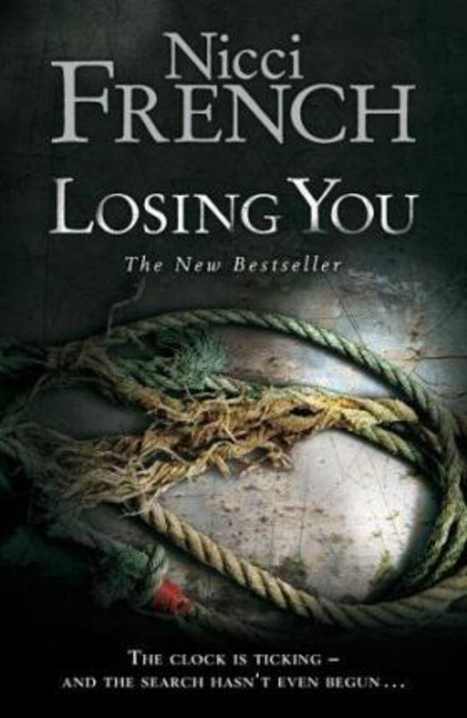 

Losing You, Hardcover Book, By: Nicci French