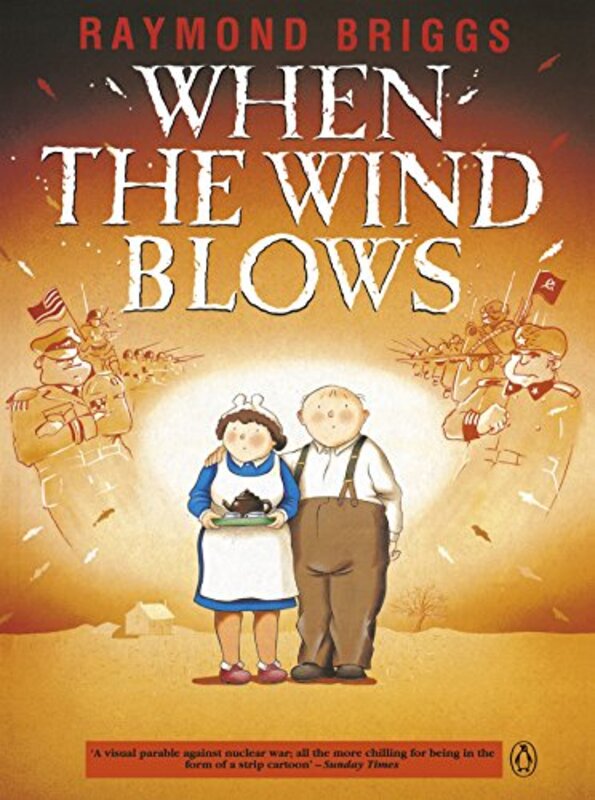 When the Wind Blows: The bestselling graphic novel for adults from the creator of The Snowman , Paperback by Briggs, Raymond