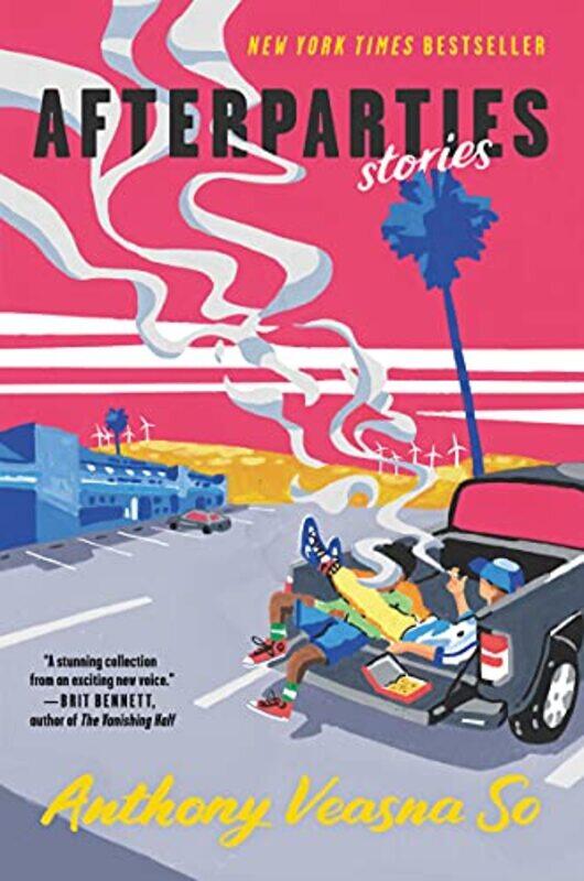 

Afterparties by Anthony Veasna So-Hardcover