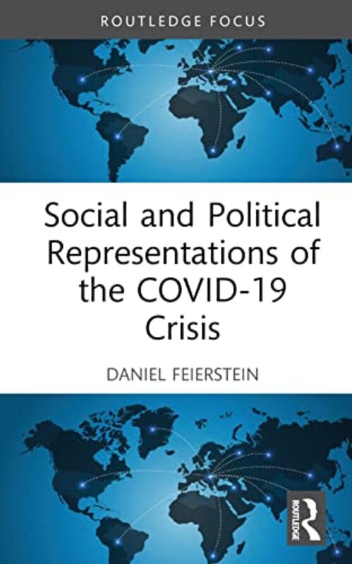 

Social and Political Representations of the COVID19 Crisis by Gerald Morgan-Hardcover