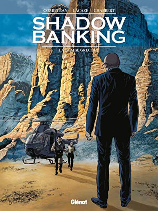 Shadow Banking - Tome 03 : La Bombe Grecque,Paperback,By:Corbeyran