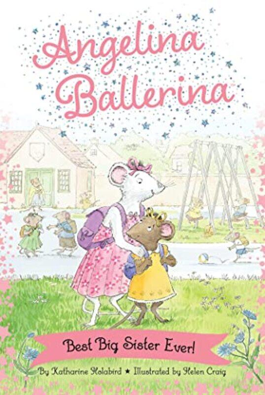 

Best Big Sister Ever by Katharine HolabirdHelen Craig-Hardcover