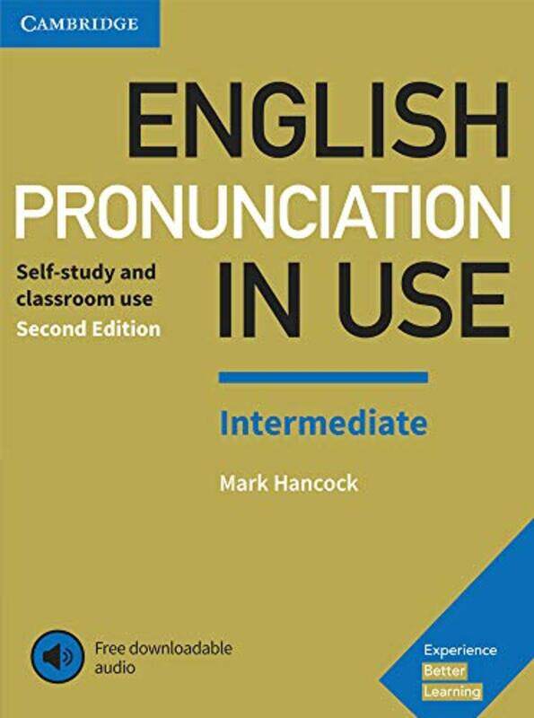 

English Pronunciation in Use Intermediate Book with Answers and Downloadable Audio,Paperback,by:Hancock, Mark