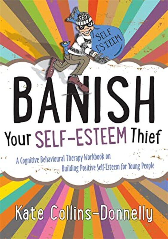 

Banish Your SelfEsteem Thief by Kate Collins-Donnelly-Paperback