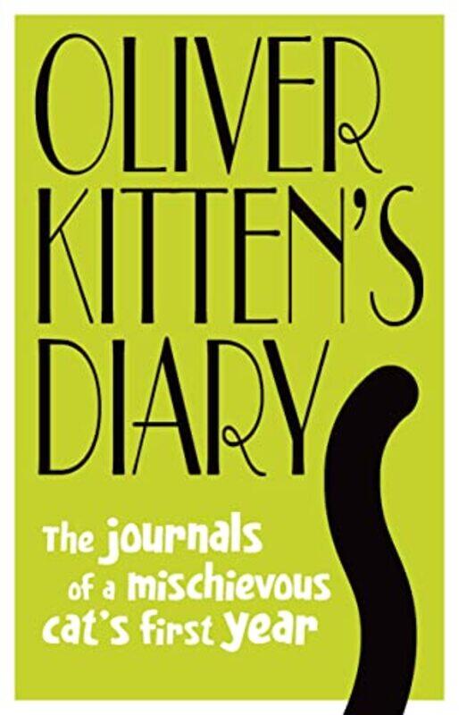 

Oliver Kittens Diary by Gareth St John Thomas-Hardcover
