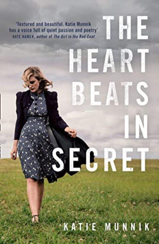 

The Heart Beats in Secret by Katie Munnik-Paperback