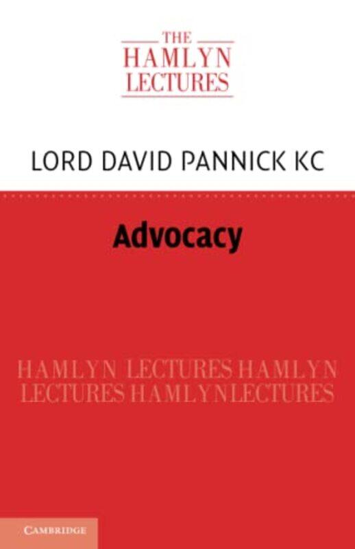 

Advocacy by David Blackstone Chambers, London Pannick KC-Paperback