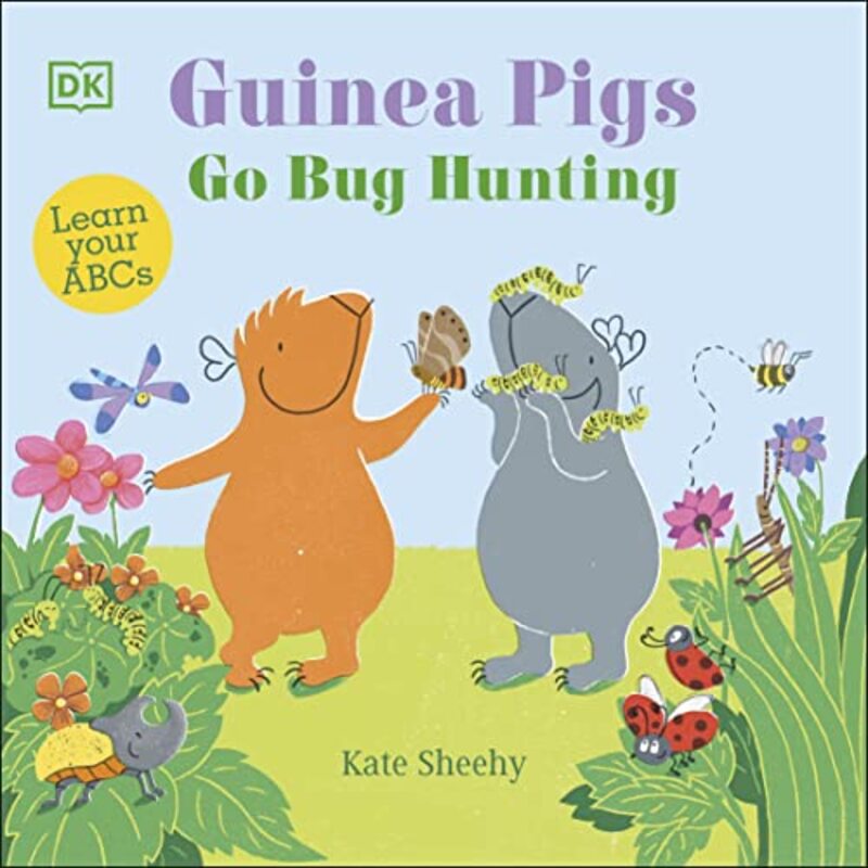 

Guinea Pigs Go Bug Hunting , Paperback by Kate Sheehy