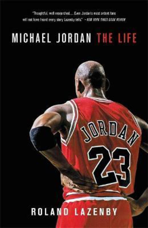 

Michael Jordan: The Life, Paperback Book, By: Roland Lazenby