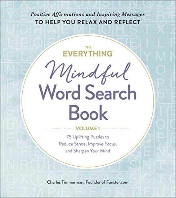 

The Everything Mindful Word Search Book Volume 1 by Charles Timmerman-Paperback