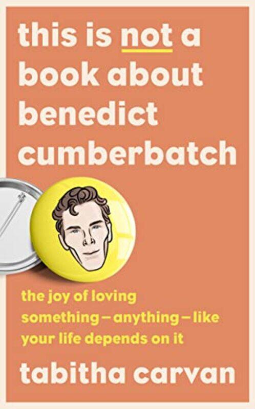 

This is Not a Book About Benedict Cumberbatch by John Sovec-Hardcover