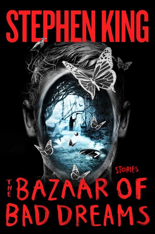 

The Bazaar of Bad Dreams: Stories
