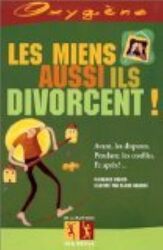 Miens Aussi Ils Divorcent Les by CADIER/GANDINI Paperback