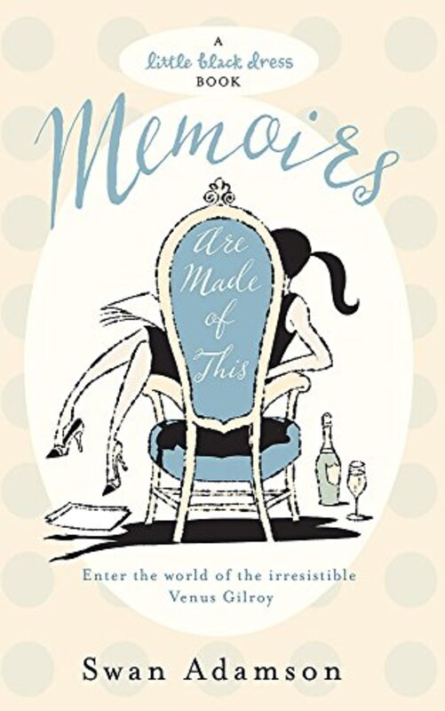 Memoirs Are Made of This (Little Black Dress), Paperback Book, By: Swan Adamson
