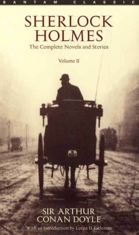 

Sherlock Holmes: The Complete Novels and Stories Volume II, Paperback Book, By: Sir Arthur Conan Doyle