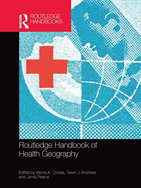 

Routledge Handbook of Health Geography by Vaughan Grylls-Paperback