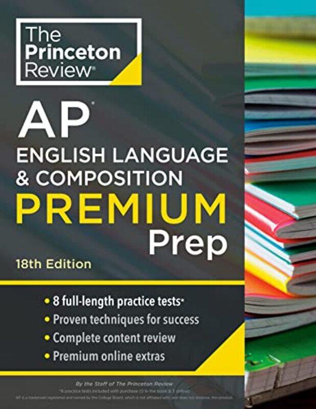 

Princeton Review AP English Language & Composition Premium Prep 2024 by Prospera Tedam-Paperback