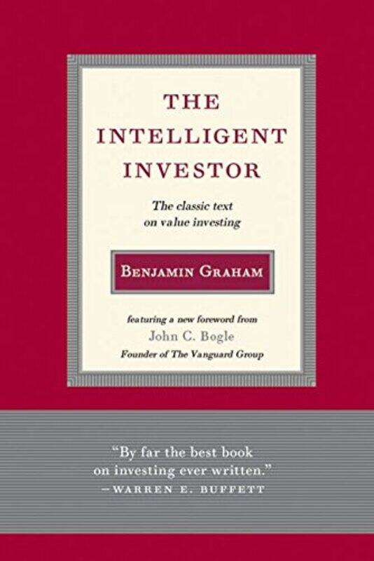 

Intelligent Investor: The Classic Text on Value Investing