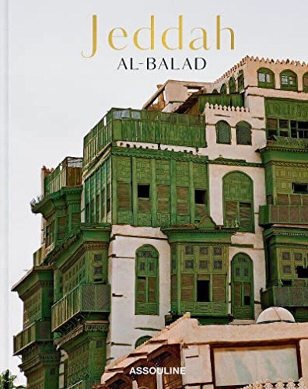 

SAUDI ARABIA: Jeddah , Hardcover by Assouline