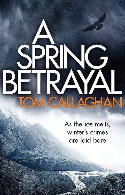 

A Spring Betrayal (An Inspector Akyl Borubaev Thriller)