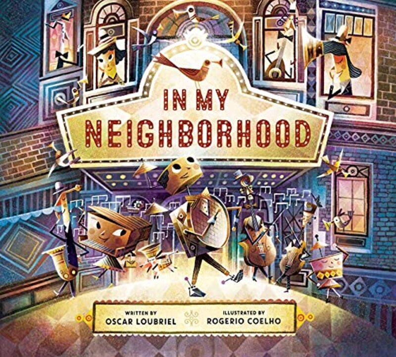 

In My Neighborhood by Oscar LoubrielRogerio Coelho-Hardcover