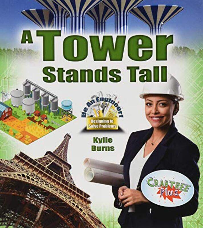 

A Tower Stands Tall by Kylie Burns-Paperback