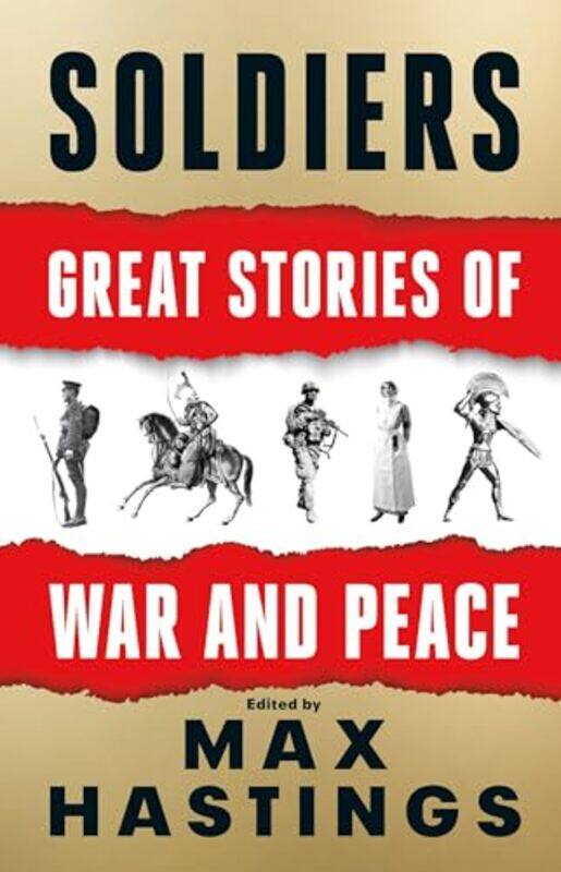 

Soldiers by Max Hastings-Paperback