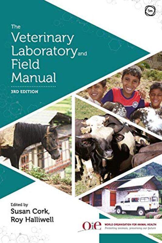 

The Veterinary Laboratory and Field Manual 3rd Edition by Ben Garrod-Paperback