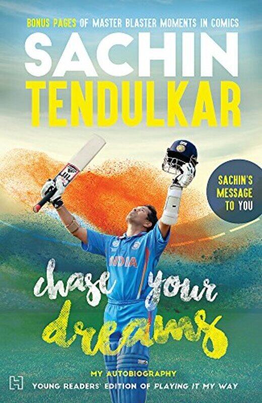 

CHASE YOUR DREAMS,Paperback by TENDULKAR, SACHIN