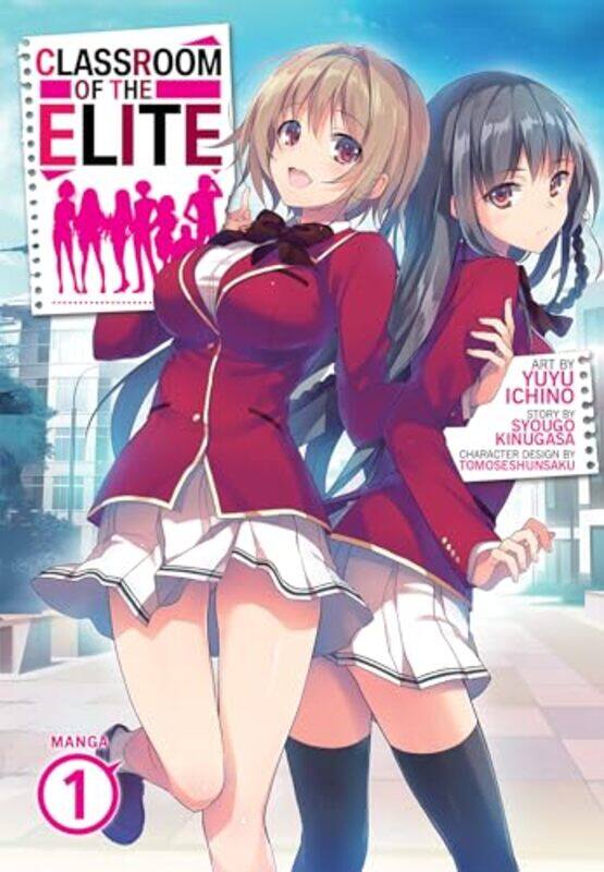 

Classroom Of The Elite V01 By V01 - Paperback