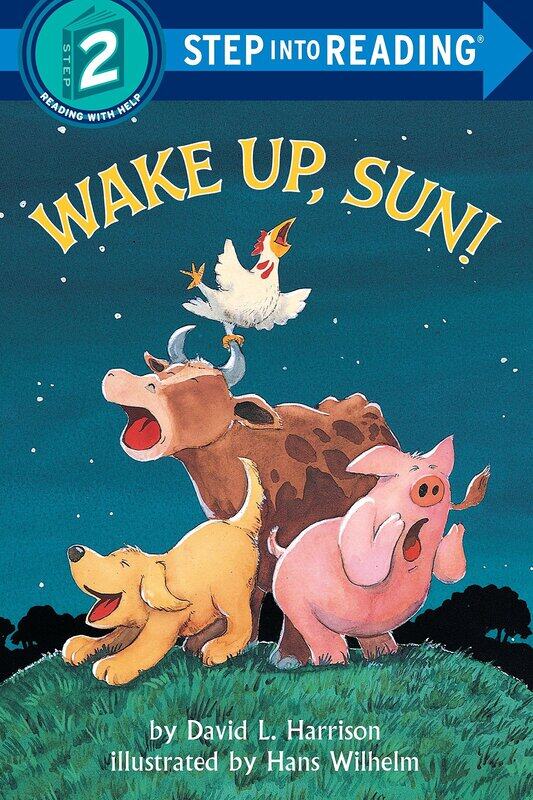 

Wake Up Sun: Step Into Reading 2, Paperback Book, By: David L. Harrison