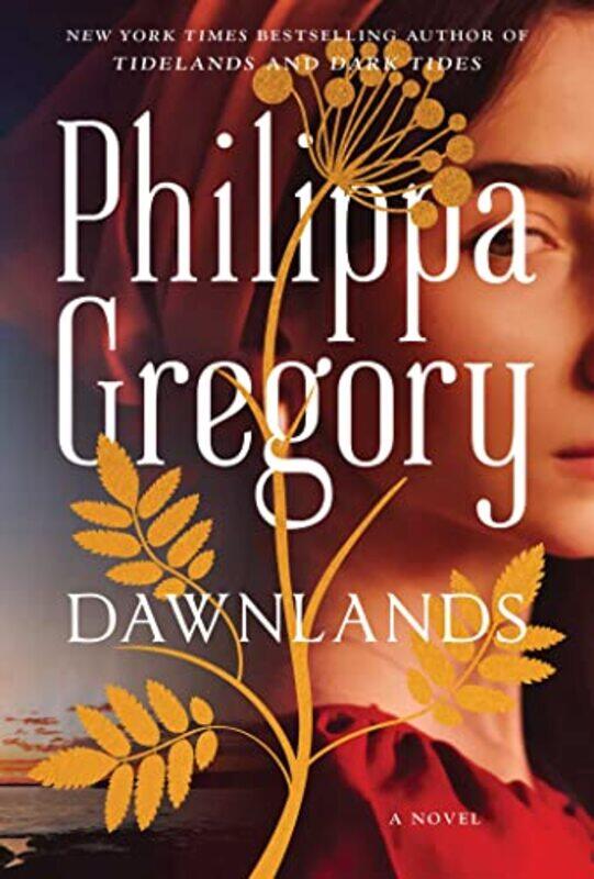

Dawnlands by Philippa Gregory-Hardcover