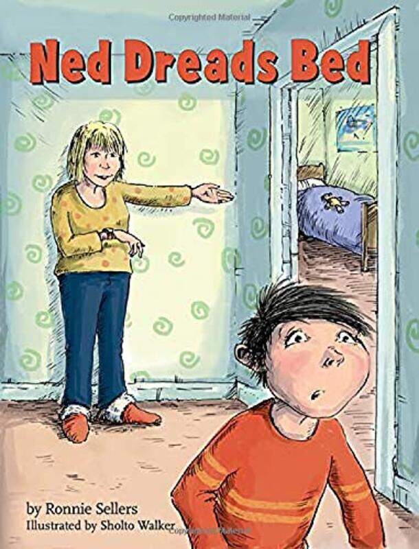 

Ned Dreads Bed by RONNIE SELLERS-Hardcover