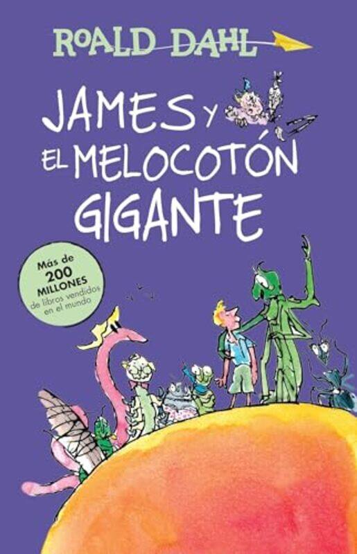 

James Y El Melocotan Gigante By Dahl Roald - Paperback