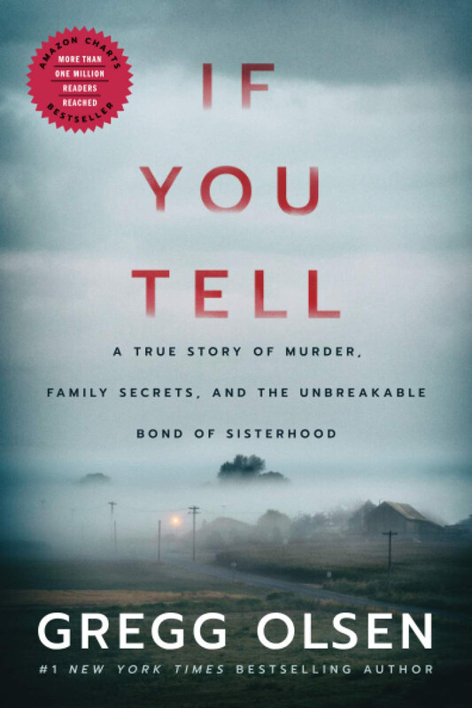 

If You Tell, Paperback Book, By: Gregg Olsen