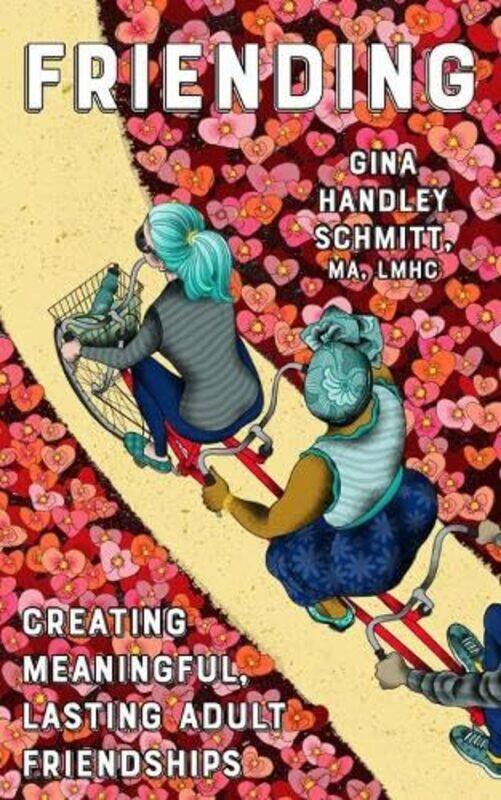 

Friending by Gina Handley Schmitt-Paperback