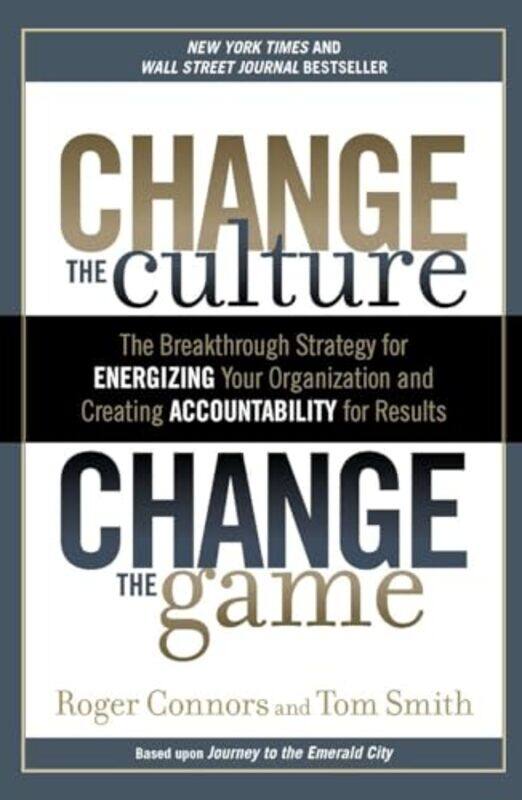 

Change The Culture Change The By Roger Connors -Paperback