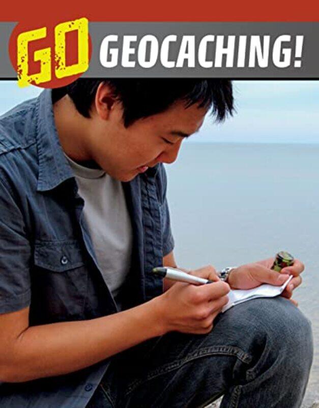 

Go Geocaching by Heather E Schwartz-Hardcover