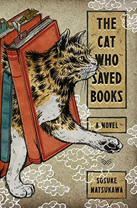 

The Cat Who Saved Books by Sosuke NatsukawaLouise Heal Kawai-Hardcover