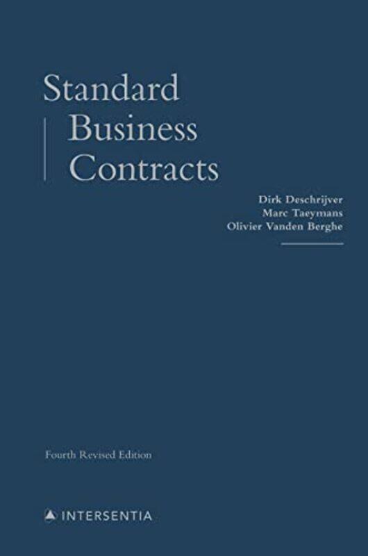 

Standard Business Contracts by Dirk DeschrijverMarc TaeymansOlivier Vanden Berghe-Hardcover